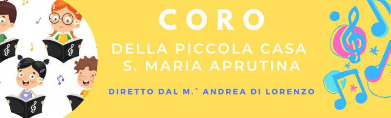 Torna il Coro della Piccola Casa!